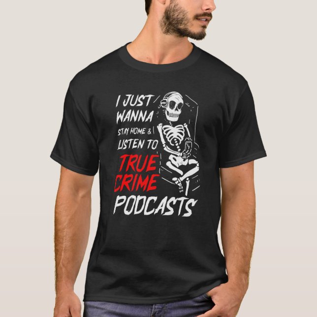 Camiseta Podcast True Crime Show Fan Skeleton (Anverso)