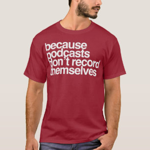 Camiseta Podcaster Gift Podcasting Stocking Stuffer