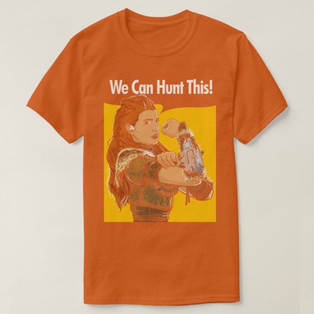 Camiseta Podemos cazar esto (Diseño del anverso)