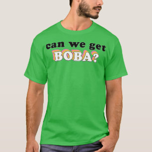 Camiseta podemos conseguir boba 2