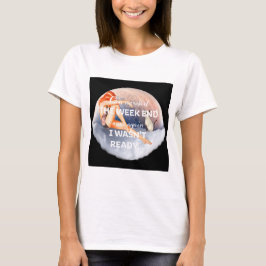 Camiseta ¿Podemos empezar la semana a más de 1950 Chica de