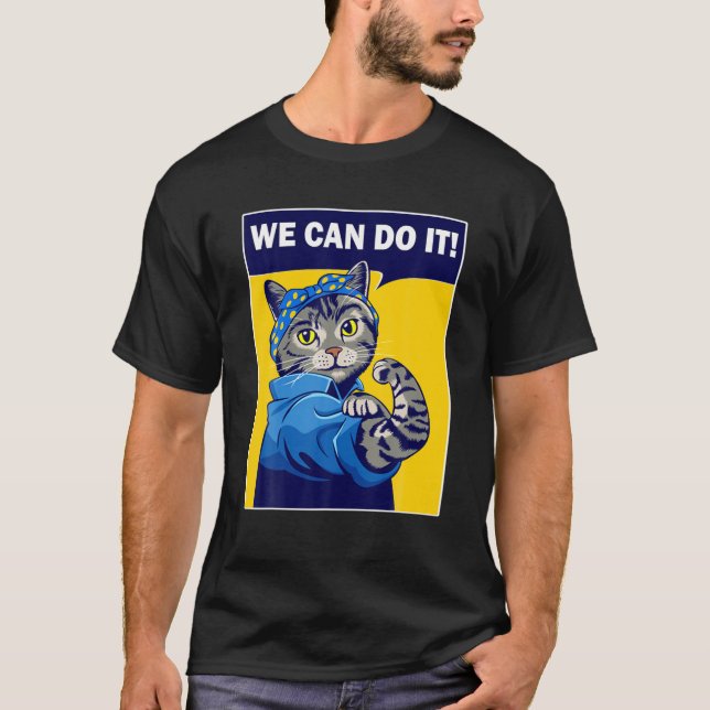 Camiseta Podemos Hacerlo Cuidar El Soporte Para Gato Lover  (Anverso)