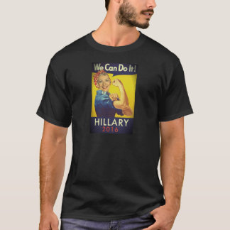 Camiseta ¡Podemos hacerlo, Hillary para el presidente!