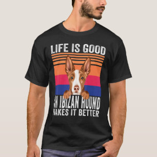 Camiseta Podencos Ibicencos Hacen Que Tu Vida Sea Buena Vin
