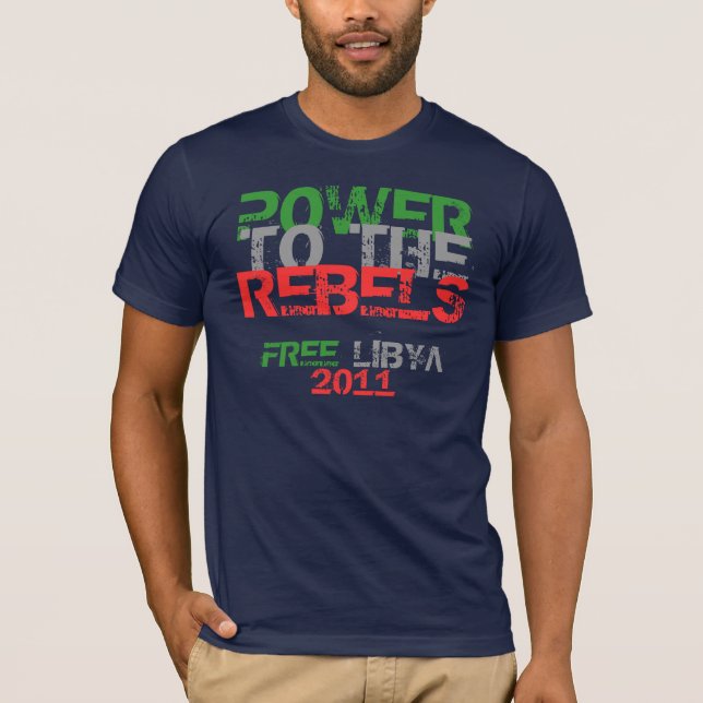 CAMISETA PODER A LOS REBELDES LIBRE LIBIA 2011 (Anverso)