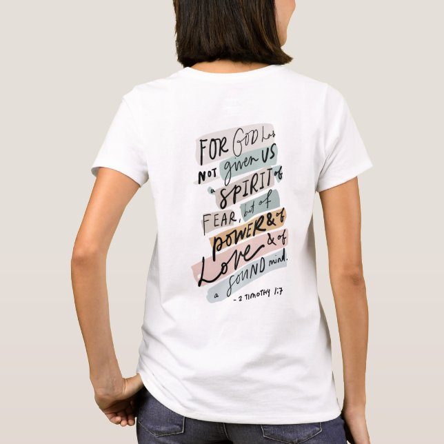 Camiseta Poder, amor y autodisciplina - 2 Timothy 1:7 (Reverso)