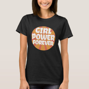 Camiseta Poder chica para siempre género positivo de la ene
