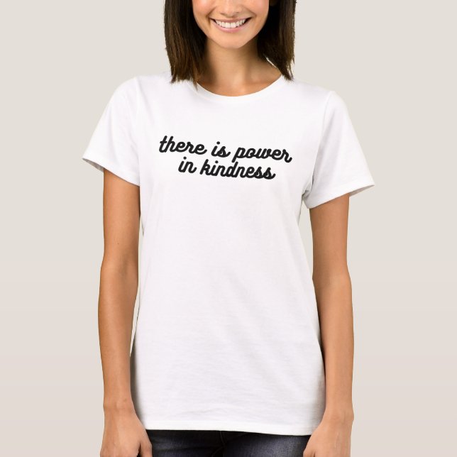 Camiseta Poder de la amabilidad  (Anverso)
