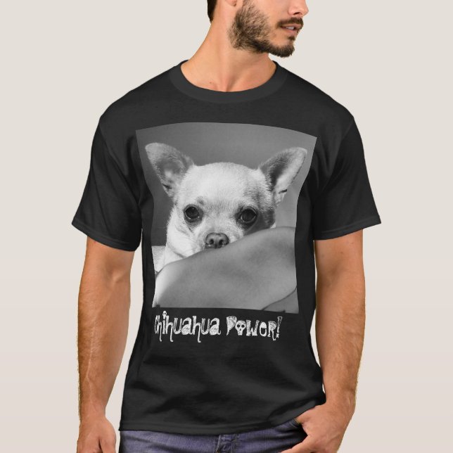 Camiseta Poder de la chihuahua (Anverso)
