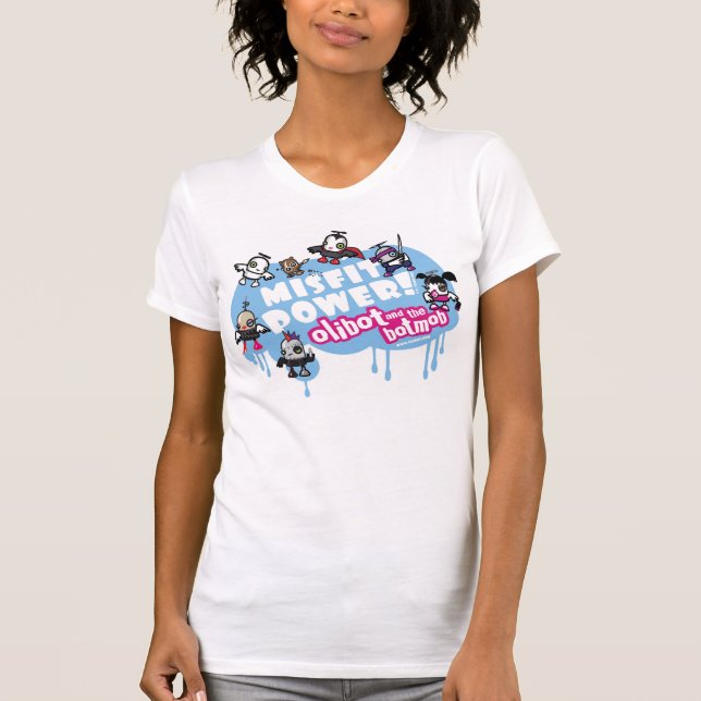 Camiseta ¡Poder de la cosa mal encajada! Olibot y el (Anverso)