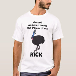 Camiseta Poder de patada de ave Cassowary cita divertida