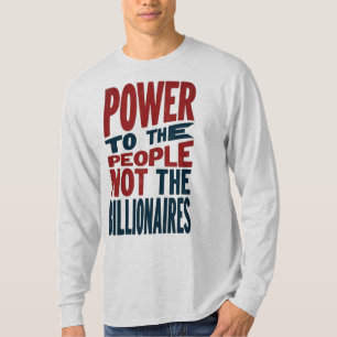 Camiseta Poder para el pueblo, no para los ricos - lema de