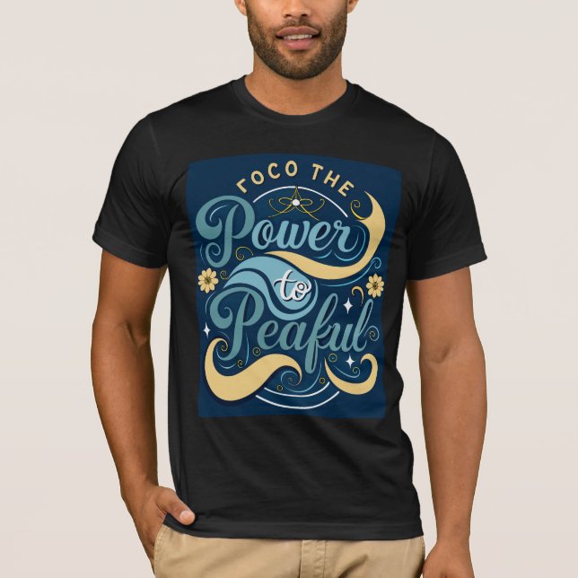 Camiseta Poder para los pacíficos.2 (Anverso)