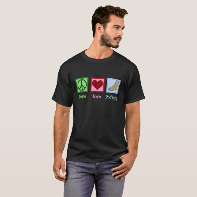 Camiseta Podiatry del amor de la paz (Anverso completo)