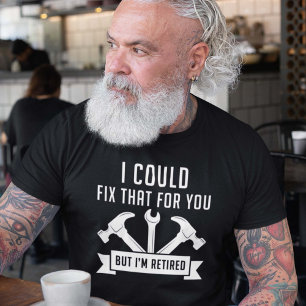 Camiseta Podría Arreglarlo Por Ti