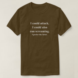 Camiseta Podría atacar divertida frase de juego con texto b