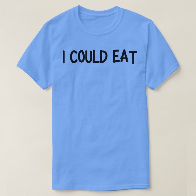 Camiseta podría comer 1 (Diseño del anverso)