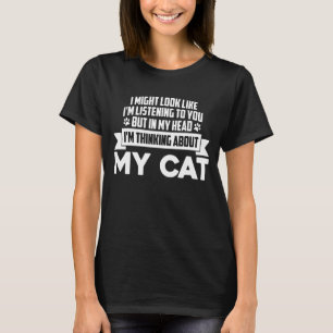 Camiseta Podría Parecer Escuchar Pero Pensando En Mi Cabeza