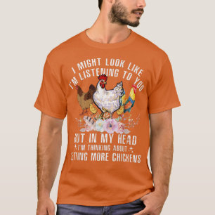 Camiseta Podría Parecer Que Te Escucho A Ti Fa De Pollos