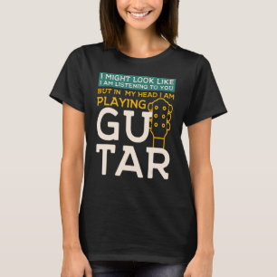 Camiseta Podría Parecer Que Te Escucho GuitarMusic