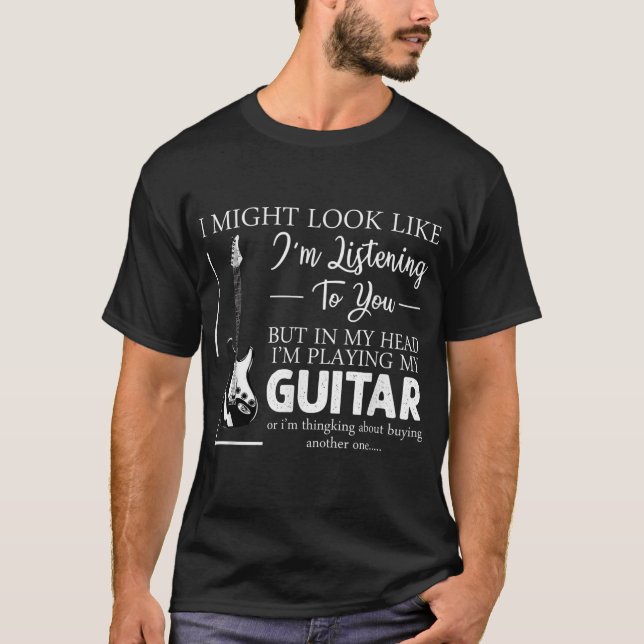 Camiseta Podría Parecer Que Te Escucho La Guitarra De Músic (Anverso)