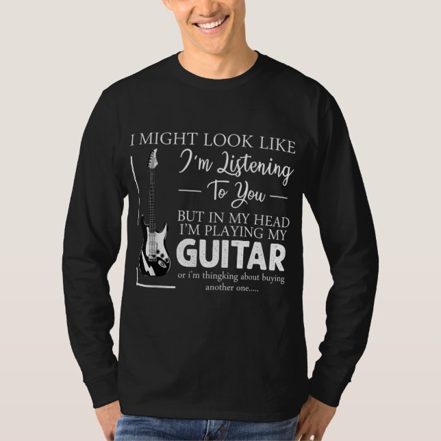 Camiseta Podría Parecer Que Te Escucho La Guitarra De Músic (Anverso)