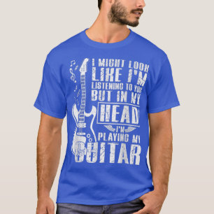 Camiseta Podría parecer que te estoy escuchando música Guit