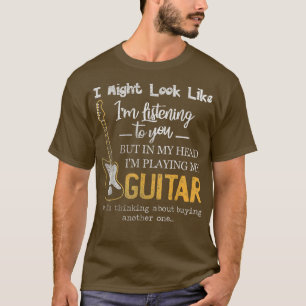 Camiseta Podría parecer que te estoy escuchando música Guit