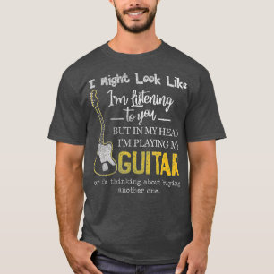 Camiseta Podría parecer que te estoy escuchando música Guit