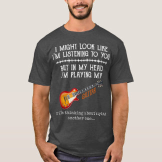Camiseta Podría parecer que te estoy escuchando, pero en mi