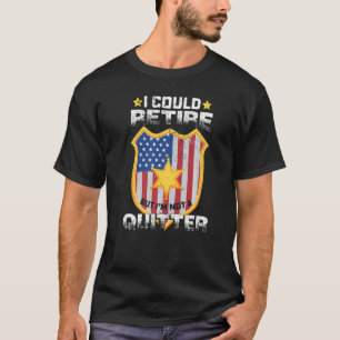 Camiseta Podría Retirar Al Policía Adjunto De Policía.