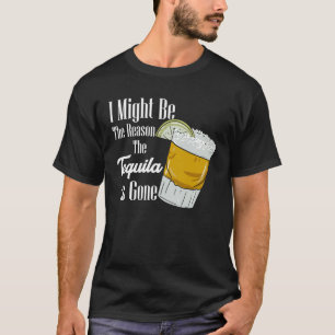 Camiseta Podría Ser La Razón Por La Que El Tequila Se Fue