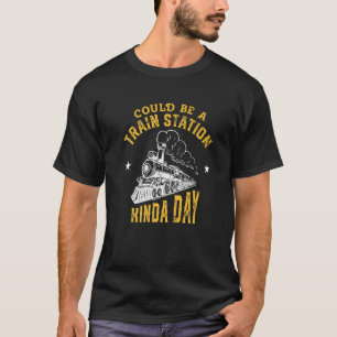 Camiseta Podría ser un día de estación de tren 5