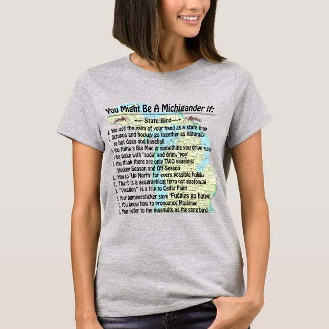 Camiseta Podría Ser Un Michigander Si: (Anverso)