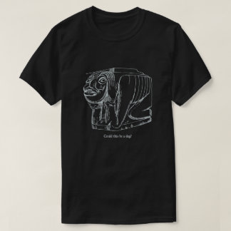 Camiseta ¿Podría ser un perro?