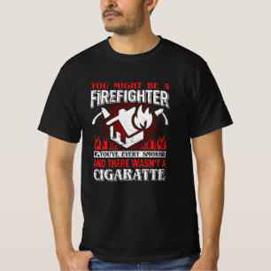 Camiseta Podría ser un regalo de bomberos graciosos