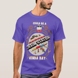 Camiseta Podría ser una estación de tren Día 1