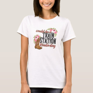 Camiseta Podría ser una estación de tren un día como el; Ye