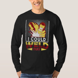 Camiseta Podría soldar esa soldadora de serigrafía trasera