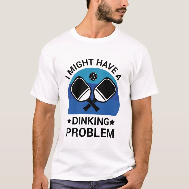 Camiseta Podría Tener Un Problema De Hundimiento - Amante D (Anverso)