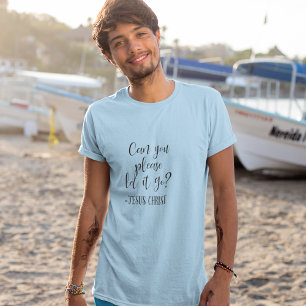 Camiseta ¿Podrías Soltarlo Jesús Cristo Azul