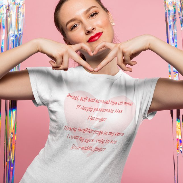 Camiseta Poema anti-amor anti-El día de San Valentín (Anti-Love Anti-Valentine's Day poem Womens Light T-Shirt)
