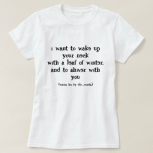 Camiseta Poema de amor T-Shirt