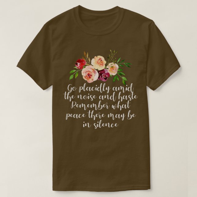 Camiseta Poema de Desiderata sobre la paz y la calma (Diseño del anverso)