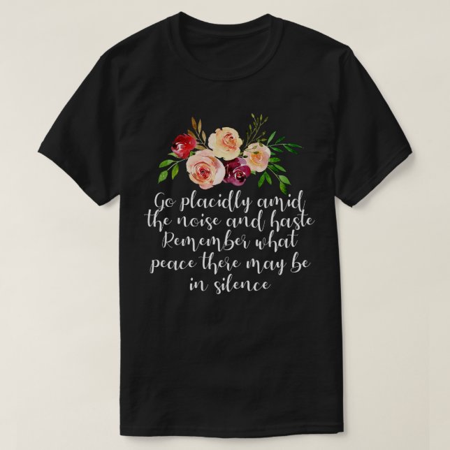 Camiseta Poema de Desiderata sobre la paz y la calma (Diseño del anverso)