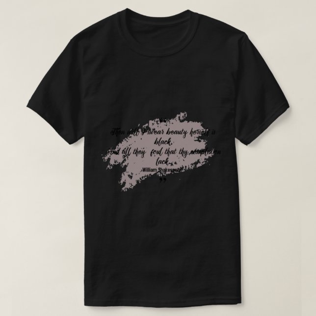 Camiseta Poema famoso de william shakespeare (Diseño del anverso)