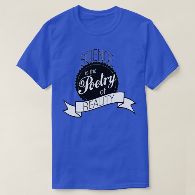 Camiseta Poesía de la ciencia de las canciones de la realid (Diseño del anverso)
