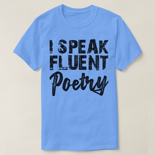 Camiseta Poesía hablo poesía fluida (Diseño del anverso)