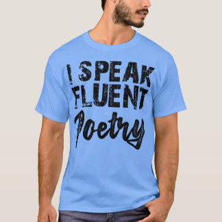 Camiseta Poesía hablo poesía fluida