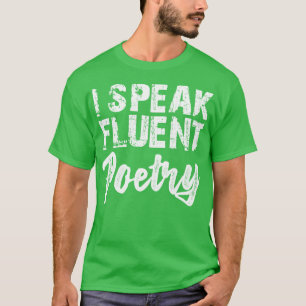 Camiseta Poesía hablo poesía fluida con